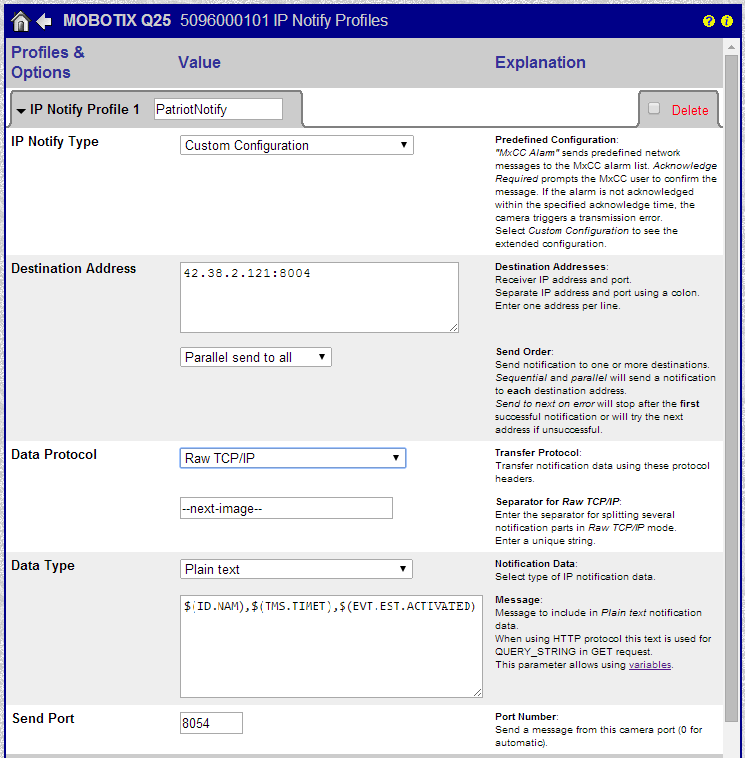 Example IP Notify Profile. The Destination Address field must be changed to the public TCP/IP address and port of your Patriot server.